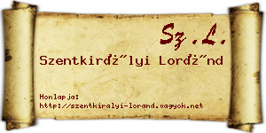 Szentkirályi Loránd névjegykártya